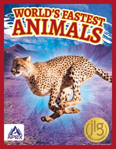 Brienna Rossiter - World’s Fastest Animals, Inbunden