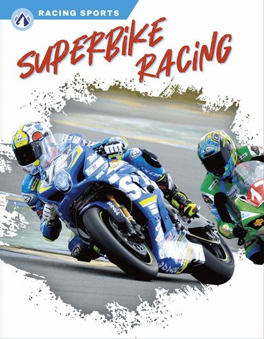 Anita Banks - Superbike Racing, Inbunden