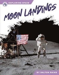 bokomslag Exploring Space: Moon Landings