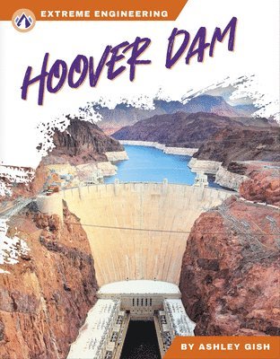 Extreme Engineering: Hoover Dam 1