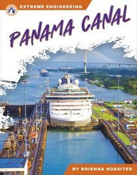 bokomslag Extreme Engineering: Panama Canal
