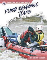 bokomslag Extreme Weather Jobs: Flood Response Teams