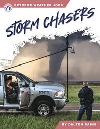 bokomslag Extreme Weather Jobs: Storm Chasers