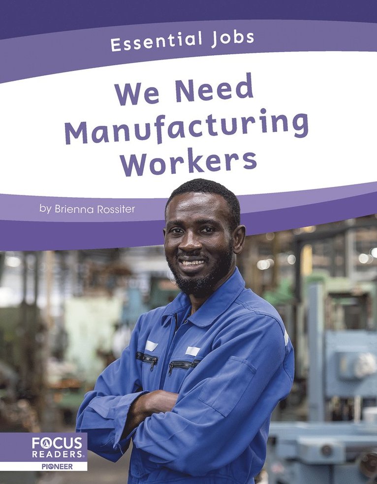 Brienna Rossiter - We Need Manufacturing Workers, Inbunden