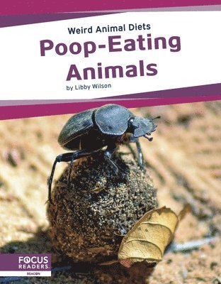 bokomslag Weird Animal Diets: Poop-Eating Animals