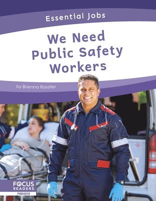 Brienna Rossiter - We Need Public Safety Workers, Häftad