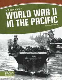 bokomslag World War II: World War II in the Pacific