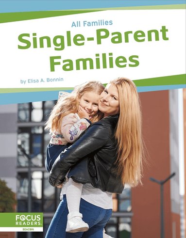 Elisa A. Bonnin - Single-Parent Families, Häftad