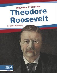 bokomslag Theodore Roosevelt