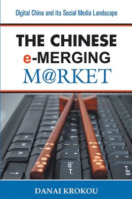 bokomslag Entering the Chinese e-Merging Market