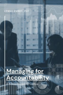 Lynne Curry - Managing for Accountability, Häftad