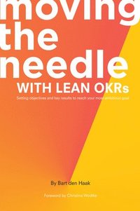 bokomslag Moving the Needle with Lean OKRs