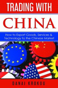 bokomslag Trading With China
