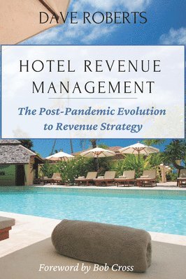 Dave Roberts - Hotel Revenue Management, Häftad