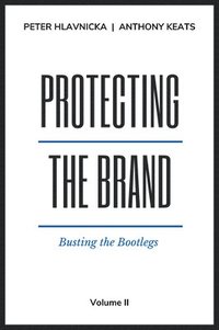 bokomslag Protecting the Brand, Volume II