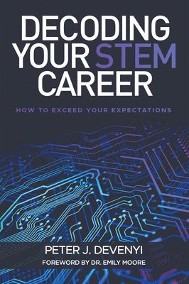 bokomslag Decoding Your STEM Career