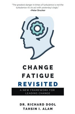 Change Fatigue Revisited 1