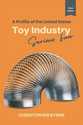 bokomslag A Profile of the United States Toy Industry