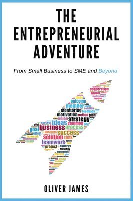 Oliver James - Entrepreneurial Adventure, Häftad