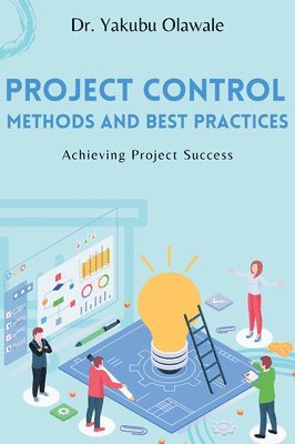 bokomslag Project Control Methods and Best Practices