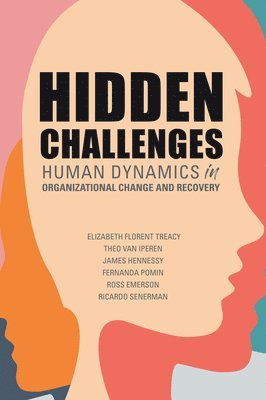 Elizabeth Florent Treacy, Theo van Iperen, James Hennessy, Fernanda Pomin, Ross Emerson, Ricardo Senerman, Elizabeth Florent Treacy, Theo Van Iperen, Theo van Iperen - Hidden Challenges, Häftad