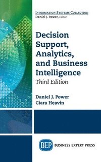 bokomslag Decision Support, Analytics, and Business Intelligence, Third Edition