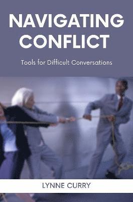 Navigating Conflict 1