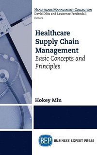bokomslag Healthcare Supply Chain Management