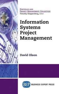 David L. Olson, David L Olson - Information Systems Project Management, Inbunden