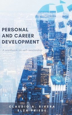 bokomslag Personal and Career Development: A Workbook on Self-Leadership