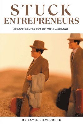 Stuck Entrepreneurs 1