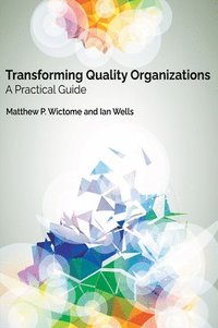 bokomslag Transforming Quality Organizations