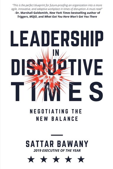 Sattar Bawany - Leadership in Disruptive Times, Inbunden