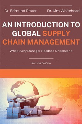 An Introduction to Global Supply Chain Management 1