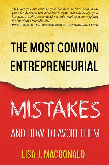 Lisa MacDonald - Most Common Entrepreneurial Mistakes and How to Avoid Them, Häftad