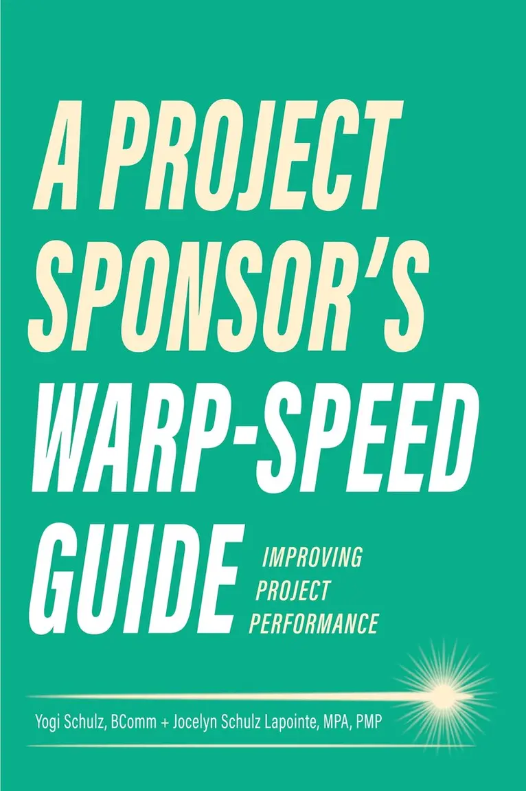 Project Sponsor's Warp-Speed Guide