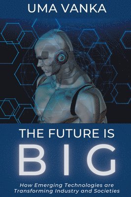bokomslag Future Is BIG