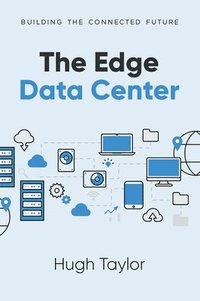 bokomslag The Edge Data Center