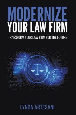 bokomslag Modernize Your Law Firm