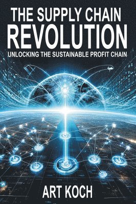 bokomslag The Supply Chain Revolution