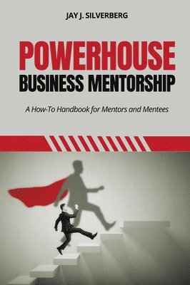 bokomslag Powerhouse Business Mentorship