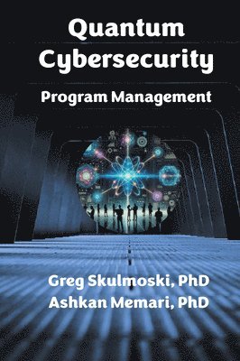 bokomslag Quantum Cybersecurity Program Management