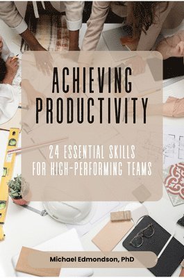 Achieving Productivity 1