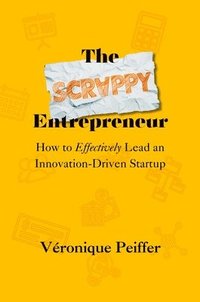 bokomslag Scrappy Entrepreneur
