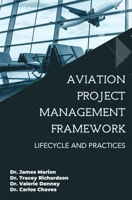 bokomslag Aviation Project Management Framework