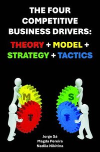 bokomslag Four Competitive Business Drivers