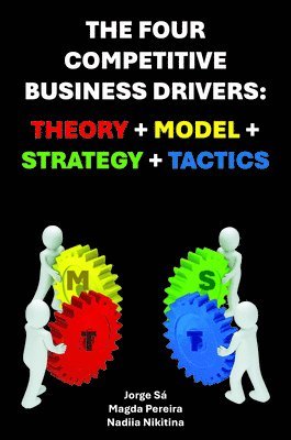 bokomslag Four Competitive Business Drivers