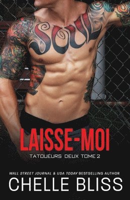 Laisse-Moi 1