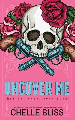 Chelle Bliss - Uncover Me - Special Edition, Häftad. Tillgänglighet: Lägg i varukorg