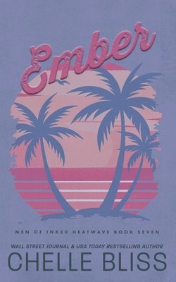 Chelle Bliss - Ember, Häftad